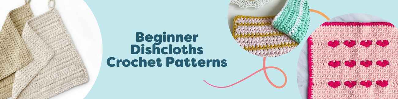 Assorted beginner crochet dishcloth and washcloth patterns in cotton yarn—stripes, star and heart textures—styled on a kitchen worktop by Hobbii.