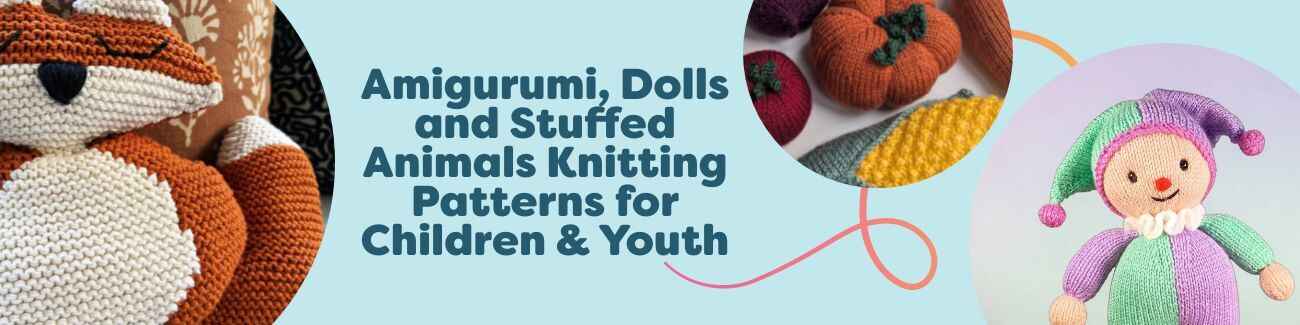 Amigurumi and doll knitting patterns: fox ragdoll, clown toy, and doll Christmas outfit in soft yarns for children and youth.