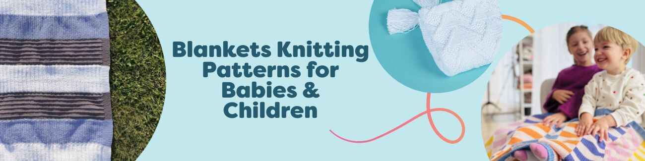 Hobbii collection of baby and children blanket knitting patterns, featuring swaddle, pram, and nursery throws made with soft, baby-safe yarns.