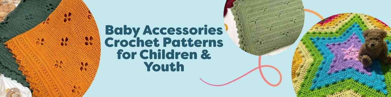 Collection of baby accessories crochet patterns for children and youth, featuring soft blankets, loveys, and cozy makes in gentle colors from Hobbii.