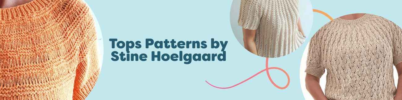 Assorted crochet and knit top and T-shirt patterns by Stine Hoelgaard shown on models in light summer yarns - Hobbii collection