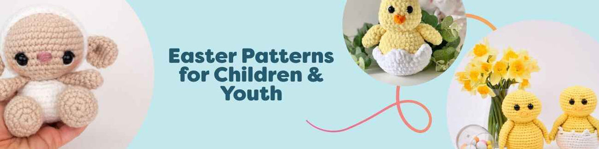 Collage of Easter-themed knitting and intermediate crochet patterns for children and youth, featuring lamb and chick toys, surprise eggs, hats, and accessories.