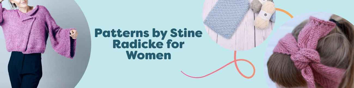 Collage of women's knitting and crochet patterns by Stine Radicke, including a cardigan, sweater, hairband, and a hot water bottle cover from Hobbii.