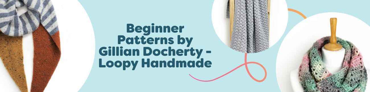 Beginner-friendly crochet projects by Gillian Docherty (Loopy Handmade) shown together—scarf, infinity scarf, and blankets made with soft Hobbii yarn.