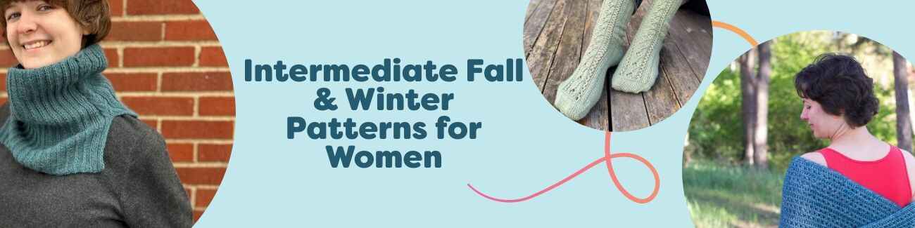 Collage of free intermediate fall and winter knitting and crochet patterns for women, featuring a cowl, socks, wrap, mittens with headband, and a balaclava in cozy yarns.