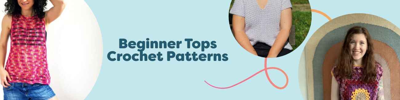 Free beginner crochet top patterns from Hobbii: tanks and T‑shirts shown with yarn skeins and finished garments.