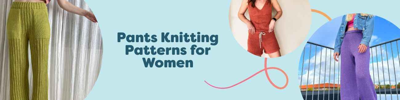 Women's knitted pants and shorts patterns from Hobbii, featuring trousers and summer shorts styled with yarn and needles.
