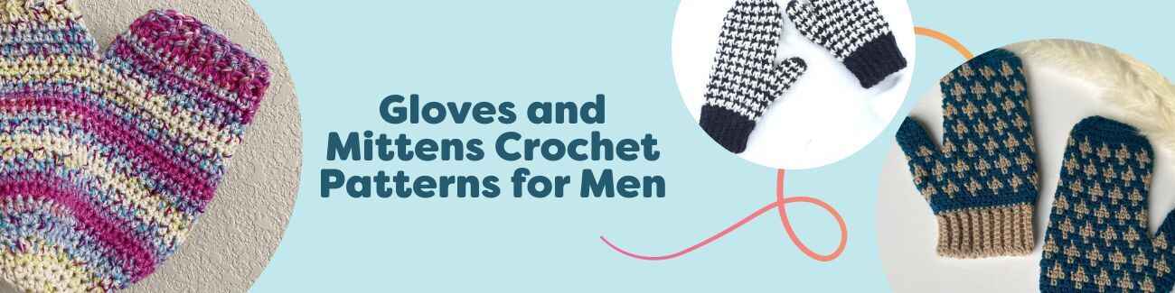 Collage of men's crochet gloves and mittens patterns from Hobbii, including fingerless and classic styles with houndstooth and granny textures in neutral yarns.