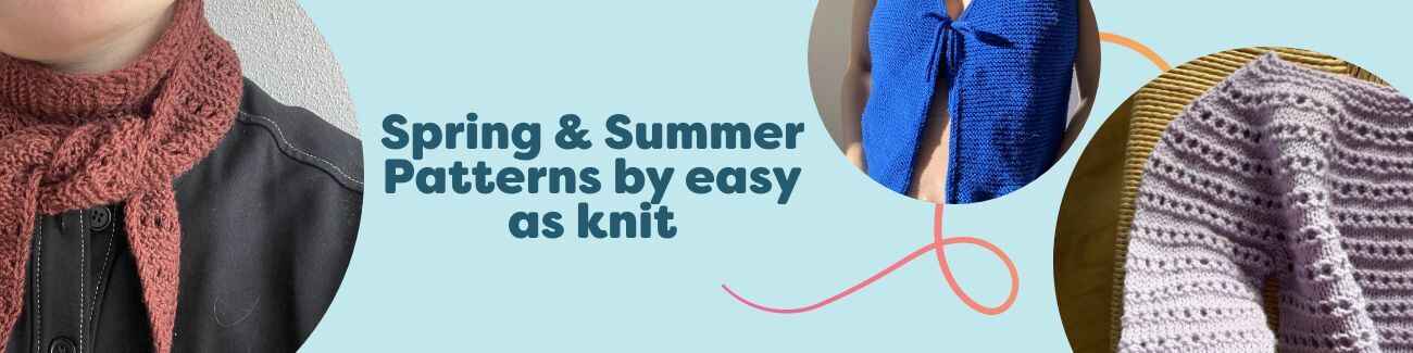 Spring & Summer Knitting Patterns by easy as knit | Hobbii