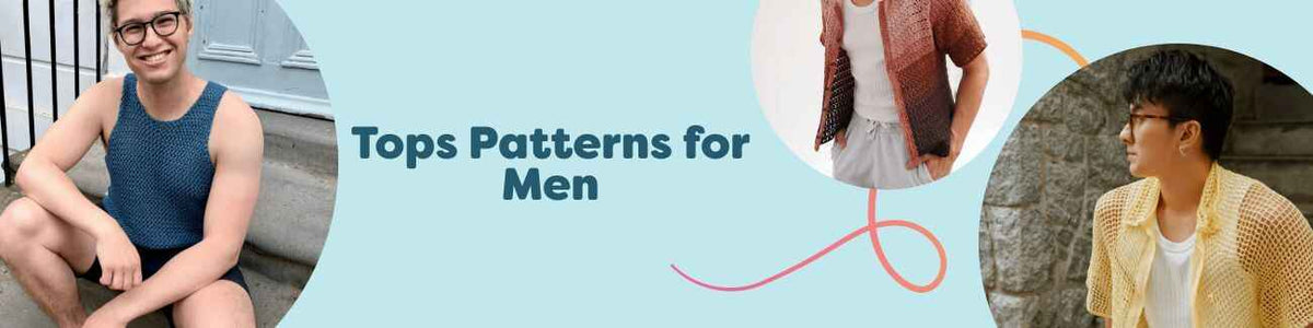 Flat lay of men's crochet and knit tops patterns from Hobbii: tank and shirt styles with yarn, hooks, and needles in neutral and bold colors.