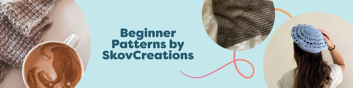 Collection of beginner-friendly crochet and knit patterns by SkovCreations—scarves, berets, and a sweater styled with Hobbii yarn.