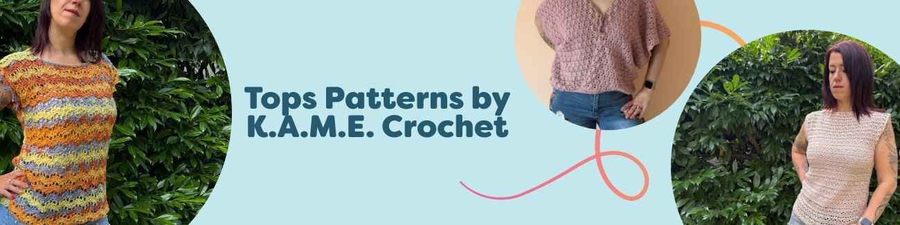 Three K.A.M.E. Crochet top patterns—Christa, Blooming Thistle, and Pearl—shown with Hobbii yarn, ideal for intermediate makers.