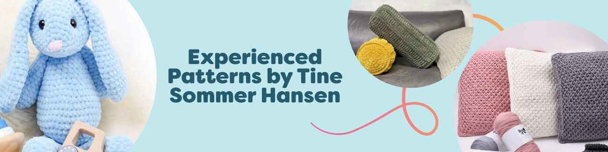 Collection image showing Tine Sommer Hansen designs: a shawl, deluxe baby blanket, textured cushions, and a snuggle bunny—patterns for experienced makers.