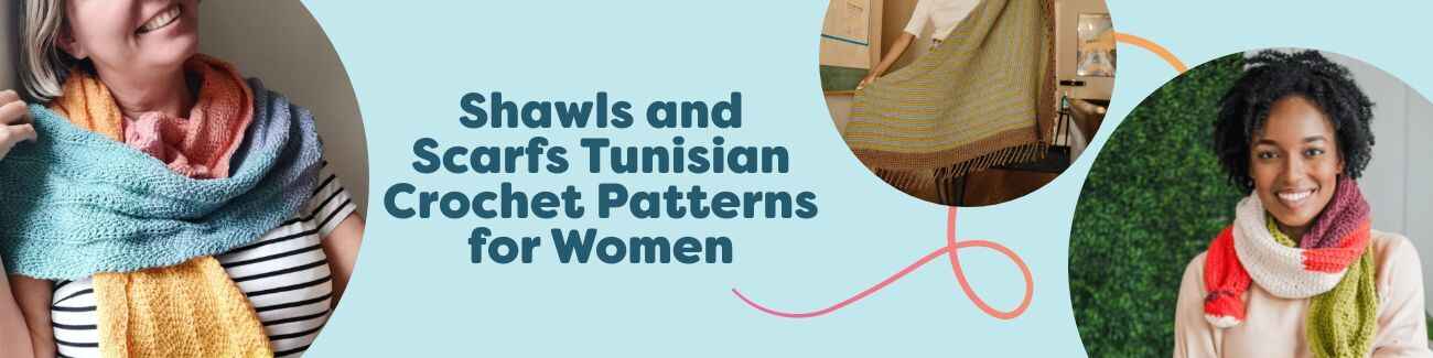 Selection of free Tunisian crochet shawl and scarf patterns for women, including beaded shawls and cozy pom scarves from Hobbii.