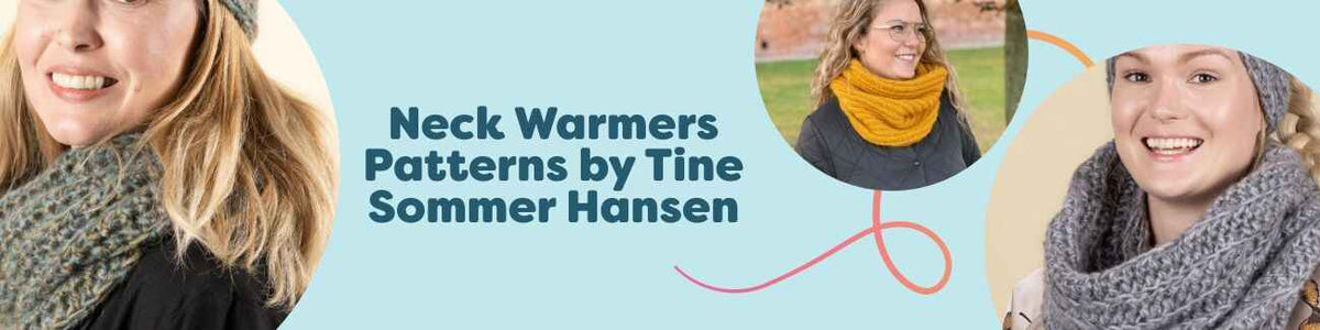 Collection image showing neck warmer patterns by Tine Sommer Hansen: cowls, tube scarves, and infinity scarves made with Hobbii yarns.