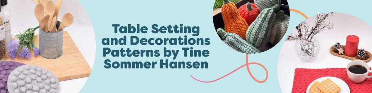 Crochet table decor patterns by Tine Sommer Hansen for Hobbii—felted bubble trivets, ribbon C2C coasters, C2C placemats, and oblong pumpkins.