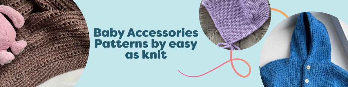 Easy as Knit baby accessories patterns at Hobbii: knitted blanket, bonnet, and sleepsuit in soft pastel yarns.