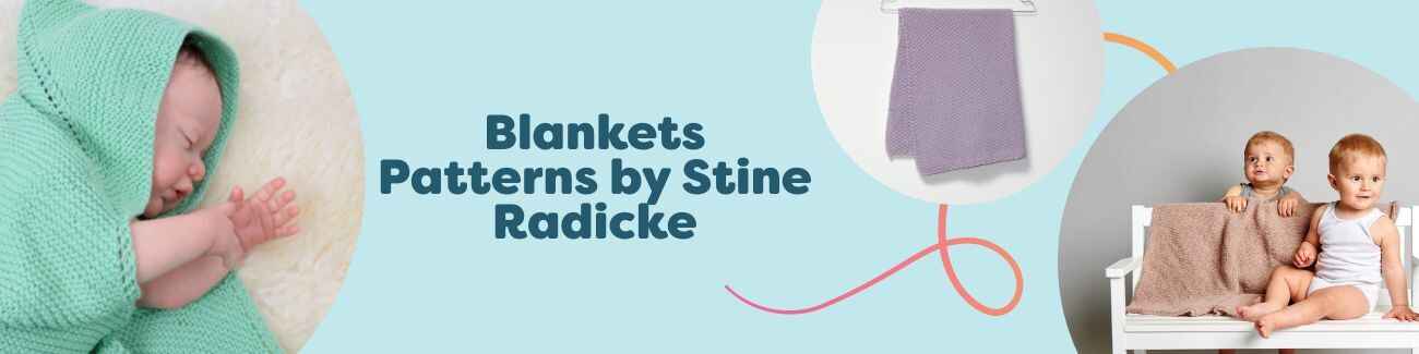 Stine Radicke blanket patterns from Hobbii shown as baby blankets, wraps, and plaid throws beside coordinating yarn skeins and hooks/needles.