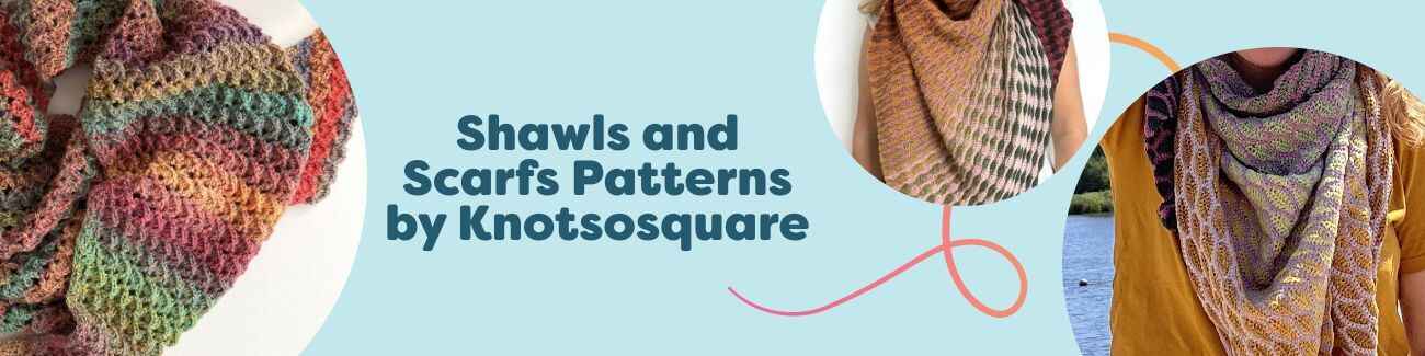 Colorful crochet shawls, scarves, wraps, and a cowl designed by Knotsosquare, shown with Hobbii yarn.