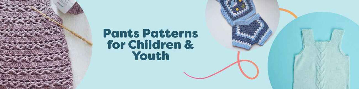 Flat-lay of children's crochet pants and shorts patterns with colorful Hobbii yarn skeins and hooks, representing sizes from baby to youth.