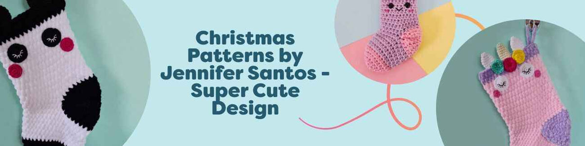 Assorted Christmas crochet patterns by Jennifer Santos featuring kawaii stockings, ornaments, and an advent design styled with colorful Hobbii yarn.