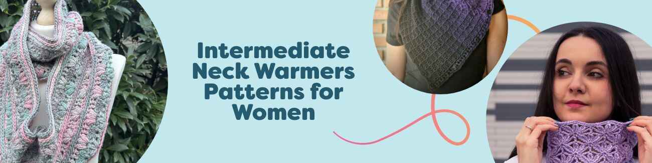 Assortment of women's intermediate neck warmer patterns: knit and crochet cowls, infinity cowls, and wraps styled with Hobbii yarn.