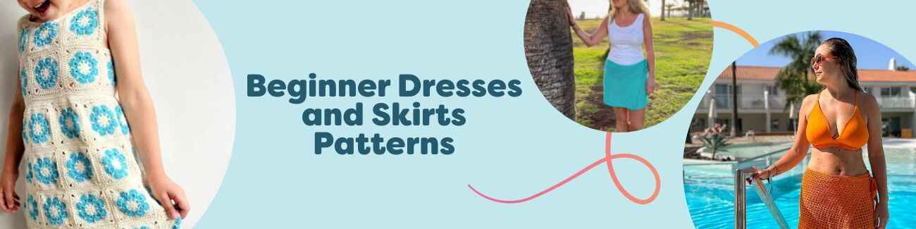A selection of beginner-friendly knit and crochet dresses and skirts in soft yarns, styled with needles, hooks, and matching yarn balls.
