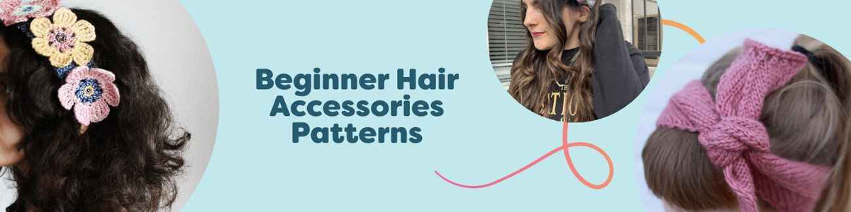 Hobbii collection of beginner hair accessory patterns featuring headbands, a flower crown, and scrunchies styled on models and flat lays.