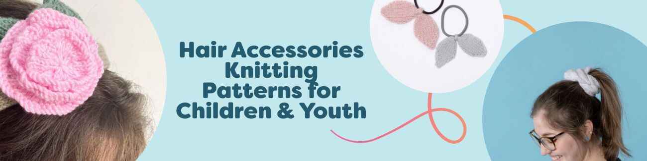 Collection image showing knitted hair accessories for children and youth—headbands, scrunchies, and bows—styled with colorful Hobbii yarn.