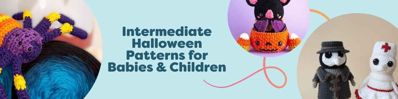 Collage of Halloween-themed intermediate crochet patterns for babies and kids: bat, pumpkin sweater, spider, Pumpkats, and a plague doctor set.