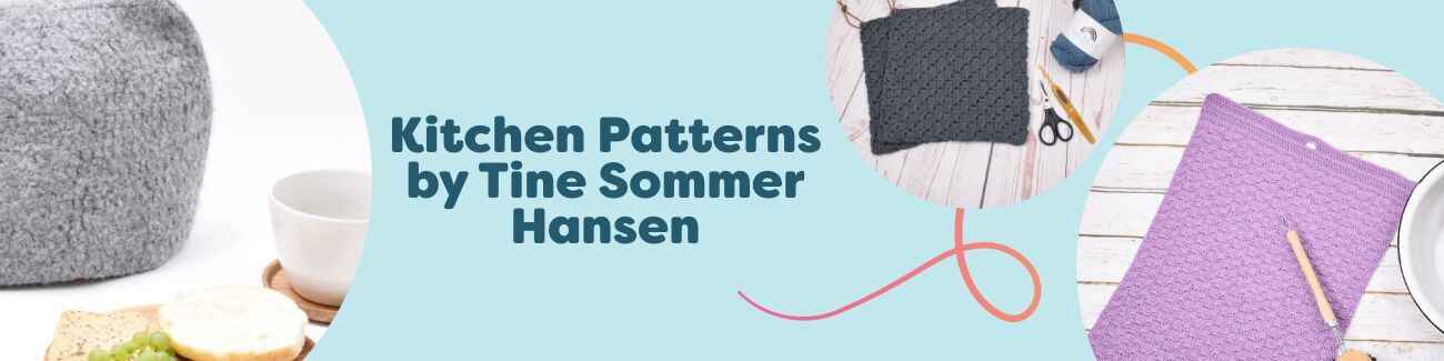 Collage of free kitchen knitting and crochet patterns by Tine Sommer Hansen from Hobbii, featuring C2C potholders, a felted tea cozy, a wavy towel, and a fruit net.