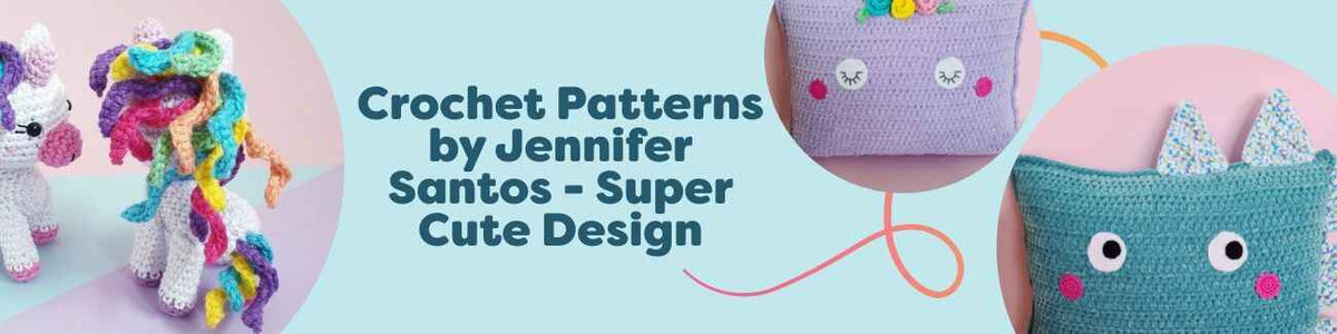 Assorted Jennifer Santos crochet patterns from Hobbii: baby unicorn amigurumi, unicorn pillow, dino pillow, strawberry plush, and rainbow mobile in bright pastels.