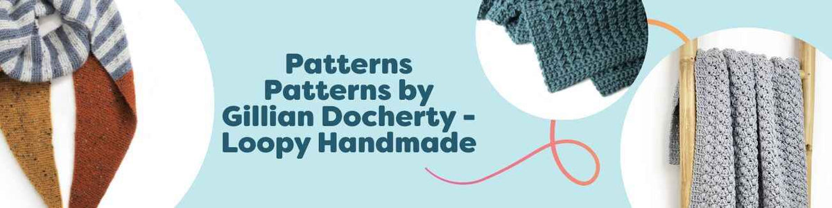 Selection of Loopy Handmade patterns by Gillian Docherty at Hobbii, featuring scarves, blankets, and cozy accessories styled with yarn and hooks.