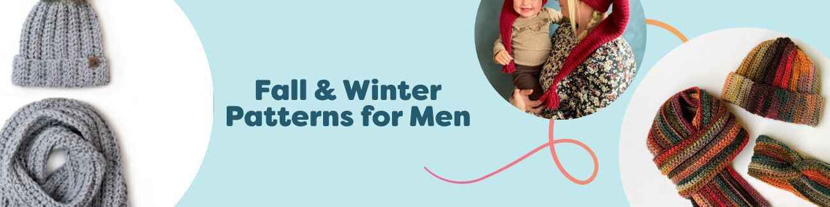 Men’s fall and winter knit and crochet patterns from Hobbii featuring beanies, scarves, and hats in warm, textured yarns.