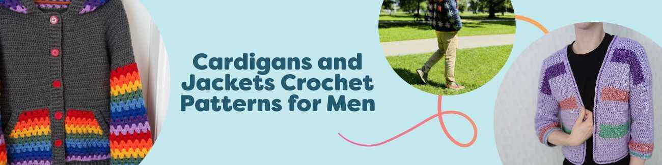 Men’s crochet cardigans and jackets from Hobbii—granny square jacket, hoodie, and textured cardigan styles shown in neutral and bold colors.