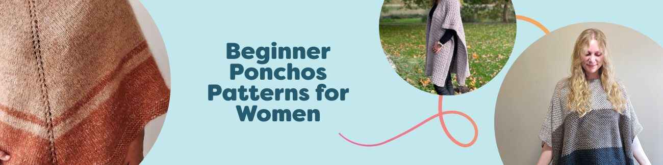 Collection image showing beginner women's poncho patterns: knit and crochet styles like Katharine Poncho, Alpaca Hygge Ruana, and In-Lines by Hobbii.