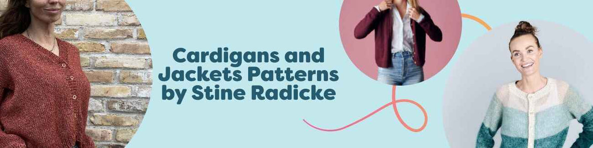 Cardigan and jacket patterns by Stine Radicke—long and short styles for knitters and crocheters, photographed with Hobbii yarn.