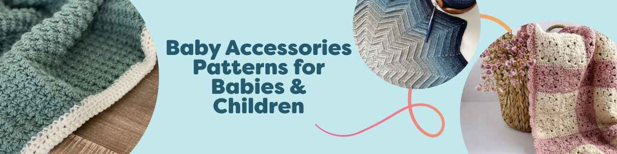 Assorted baby accessories patterns: crocheted and knitted blankets, hats, and booties in soft pastel Hobbii yarns, styled in a cozy nursery.