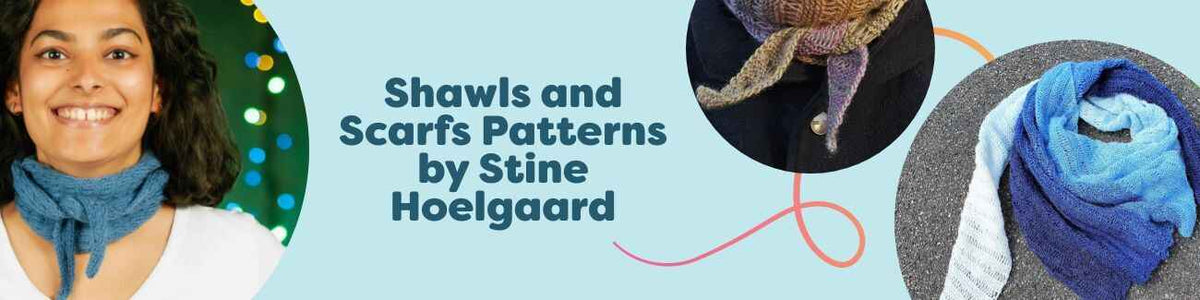 Assortment of Stine Hoelgaard’s shawl and scarf patterns from Hobbii, styled knit and crochet samples with coordinating yarn.
