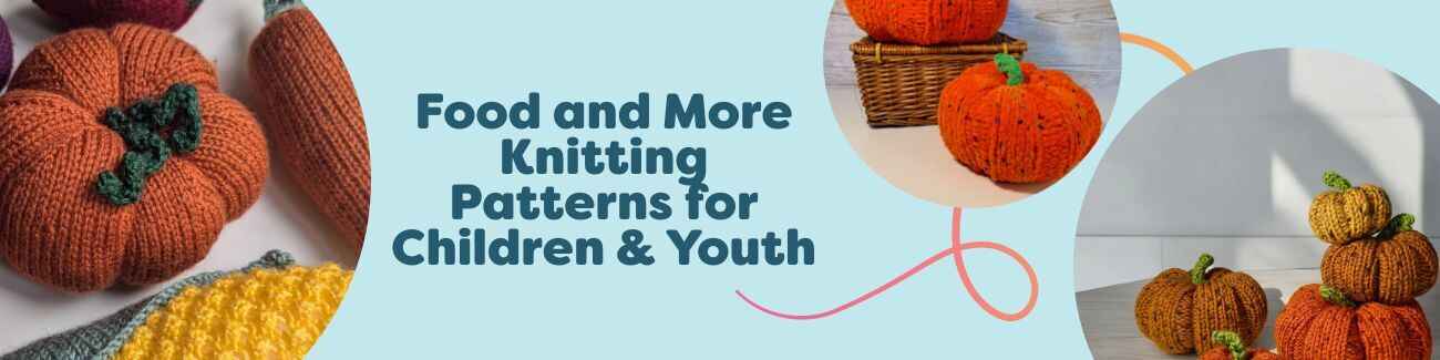Food-themed kids' knitting patterns with candy pumpkins, tweedy pumpkins, and garden vegetables, styled with colorful Hobbii yarns.