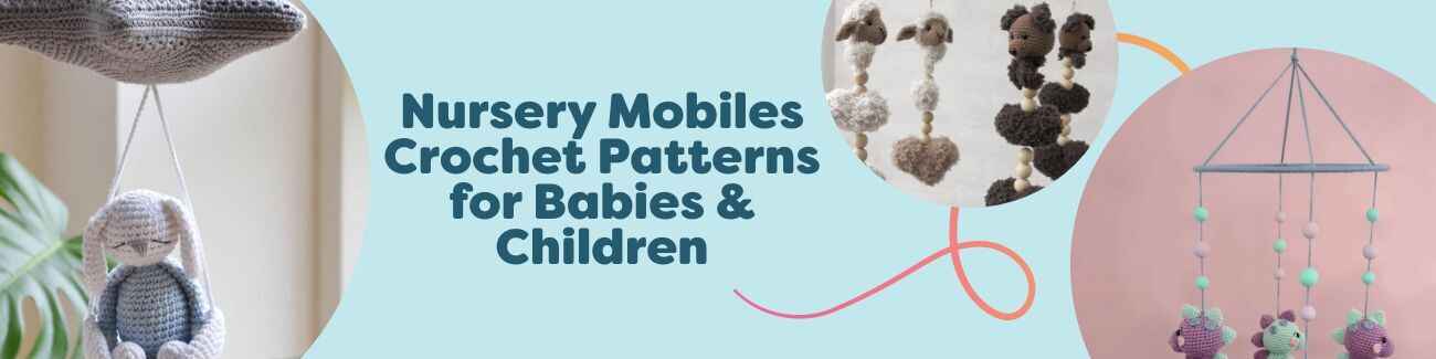 Collage of free crochet nursery mobiles with stars, hearts, elephants, bears, and dinosaurs for babies' rooms, from Hobbii.