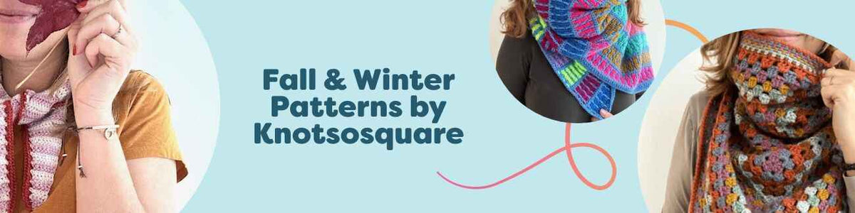 Assortment of fall and winter crochet accessories—cowls, a scarf, and a wrap by Knotsosquare—styled with Hobbii yarns in cozy seasonal tones.