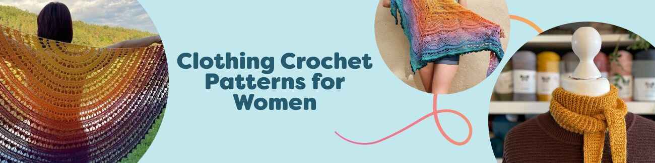 Collection image showing women's crochet clothing patterns from Hobbii: shawls, scarves, tops, and cardigans with coordinating yarn.