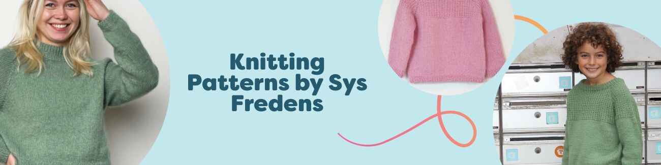 Models wearing Sys Fredens knitwear—sweater, children’s sweater, beanie, and cozy socks—in soft yarns, styled in a light, neutral setting.