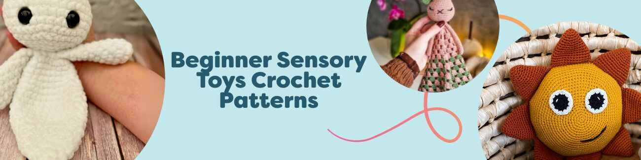 Flat lay of beginner-friendly crochet sensory toy patterns—bunny rattle, snuggle lovey, baby comforter, sensory sun, and octopus memory game—made with soft cotton yarns from Hobbii.