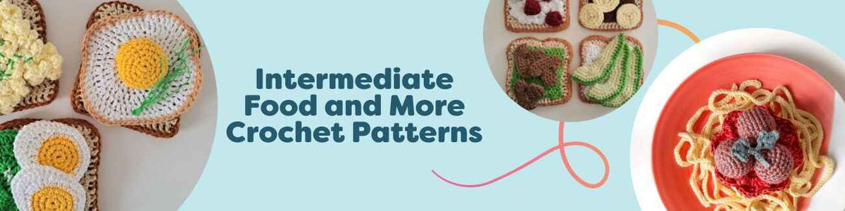 Intermediate crochet patterns from Hobbii featuring food amigurumi: toast with eggs, spaghetti, cupcakes, and candy, styled with colorful yarn.