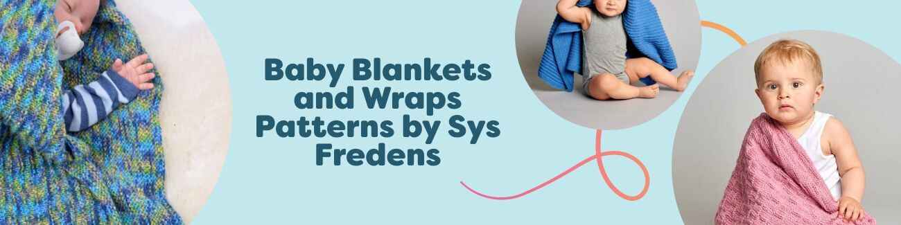 Collage of free baby blanket and wrap patterns by Sys Fredens for Hobbii—soft, modern designs like Asters, Clover, Colts Foot, Åkande, and Zigzag.