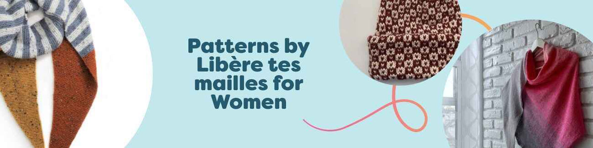 A selection of women’s knit and crochet projects by Libère tes mailles from Hobbii—shawl, scarf, beanie, and bag in soft, modern colors.