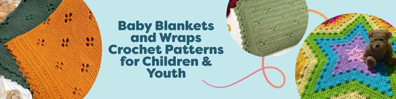 Assortment of baby blanket and wrap crochet patterns for children and youth from Hobbii, featuring bamboo baby blankets, textured throws, and modern motifs.