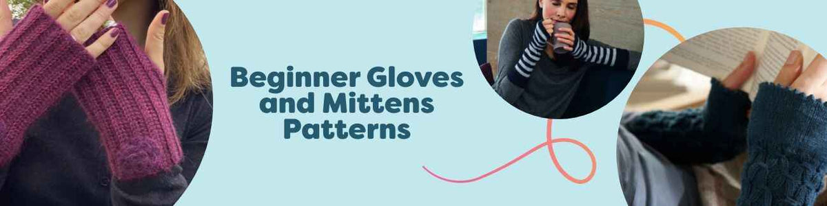 Lifestyle photo grid of knit and crochet beginner gloves, mittens, wrist warmers, and arm warmers made with Hobbii yarns, shown on hands in cozy neutrals.